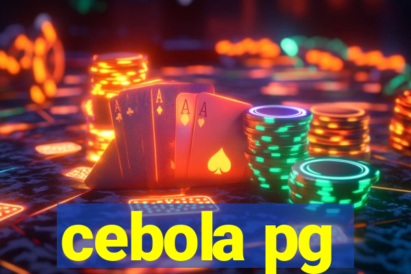 cebola pg